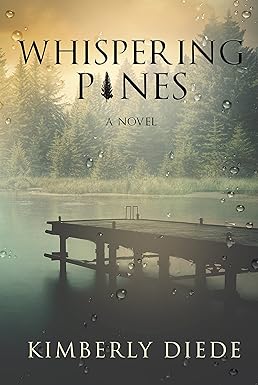 Whispering Pines: A Novel