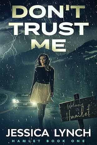 Don't Trust Me (Hamlet Book 1)