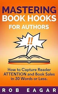 Mastering Book Hooks for Authors