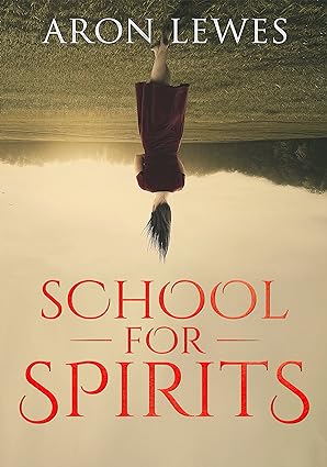 School For Spirits: A Dead Girl and a Samurai