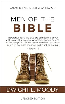 Men of the Bible Annotated, Updated