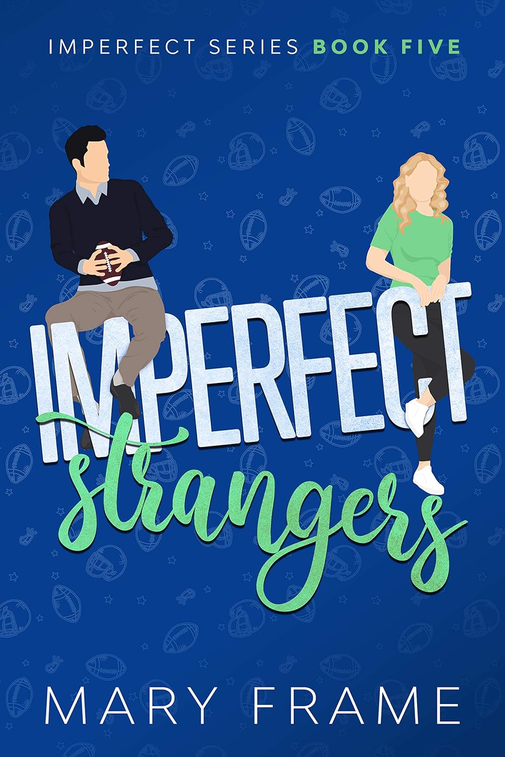 Imperfect Strangers (Imperfect Series Book 5)