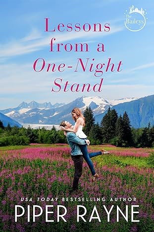 Lessons from a One-Night Stand (The Baileys Book 1)