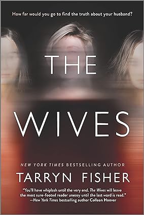 The Wives: A Novel