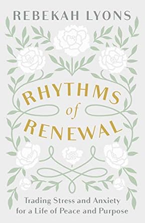 Rhythms of Renewal