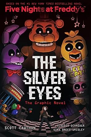 The Silver Eyes: Five Nights at Freddy’s