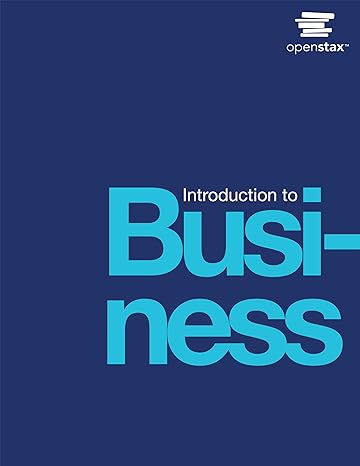 Introduction to Business 1st Edition,