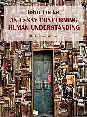 An Essay Concerning Human Understanding