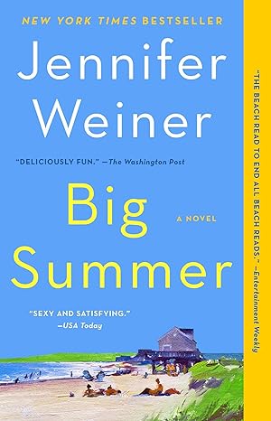 Big Summer: A Novel