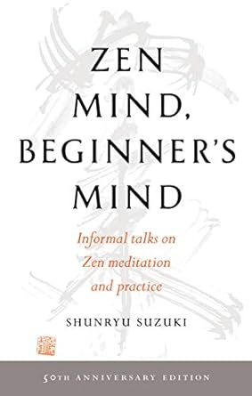 Zen Mind, Beginner's Mind: 50th Anniversary Edition