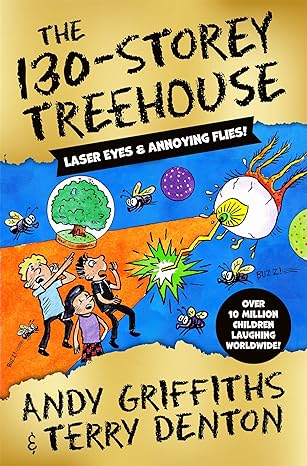 The 130-Storey Treehouse (The Treehouse Series Book 10)