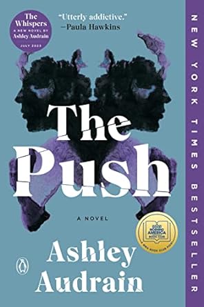 The Push: A GMA Book Club Pick