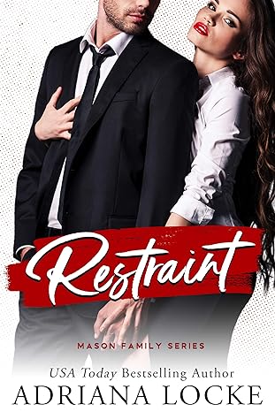 Restraint (Mason Family Book 1)