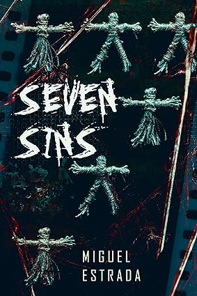 Seven Sins: A Thrilling Horror Novel