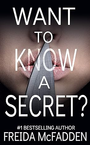 Want to Know a Secret?