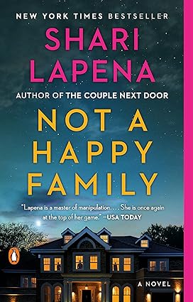 Not a Happy Family: A Novel