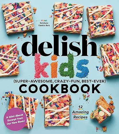 Delish Kids (Super-Awesome, Crazy-Fun, Best-Ever)