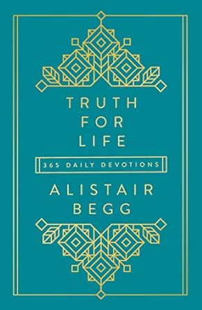 Truth for Life: 365 Daily Devotions