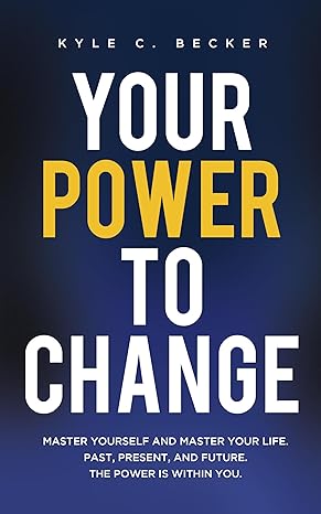 Your Power to Change