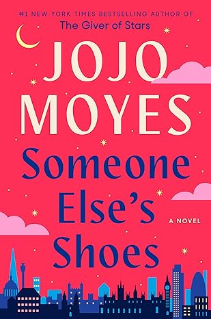 Someone Else's Shoes: A Novel