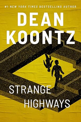 Strange Highways and Other Stories