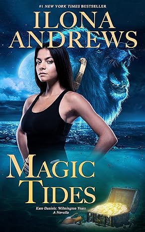 Magic Tides (Kate Daniels: Wilmington Years Book 1)