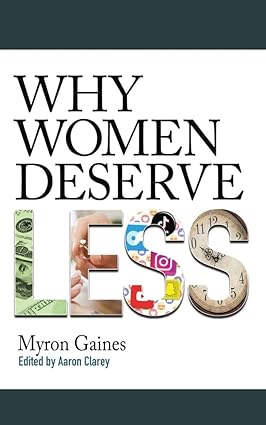 Why Women Deserve Less