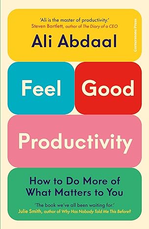 Feel-Good Productivity