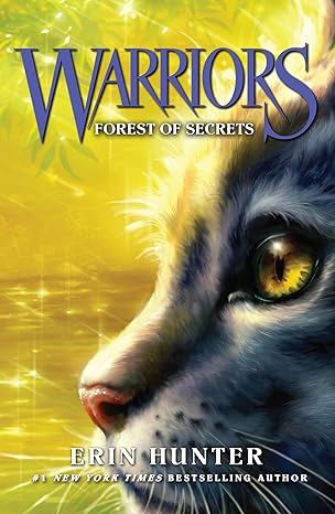 Forest of Secrets (Warriors, Book 3)