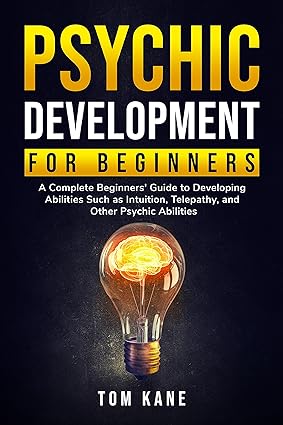 Psychic Development for Beginners