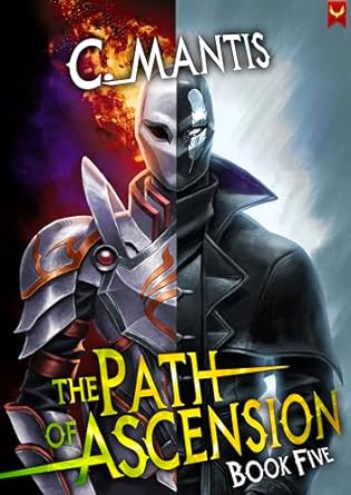 The Path of Ascension 5: A LitRPG Adventure