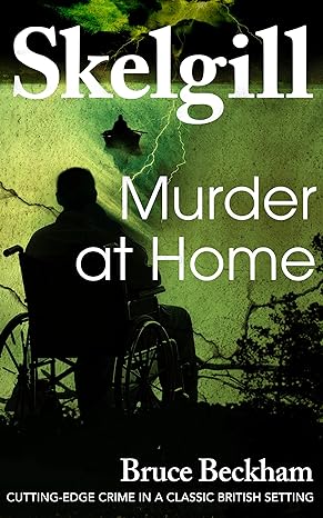 Murder at Home (Detective Inspector Skelgill Investigates Book 22)