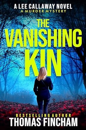 The Vanishing Kin: A Murder Mystery