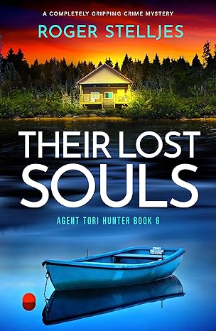 Their Lost Souls: A completely gripping crime mystery