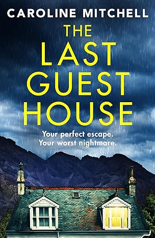 The Last Guest House