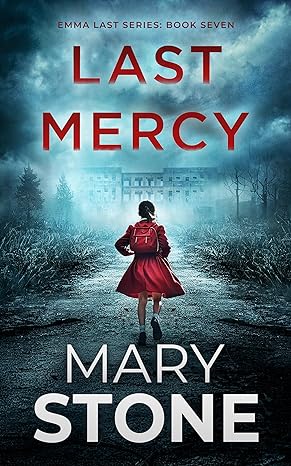 Last Mercy (Emma Last FBI Mystery Series Book 7)