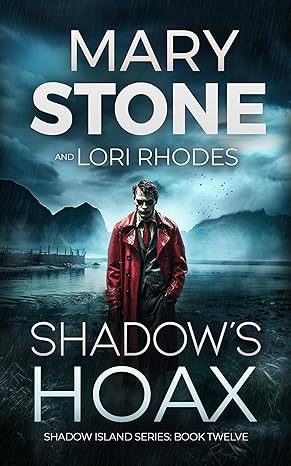 Shadow's Hoax (Shadow Island FBI Mystery Series Book 12)