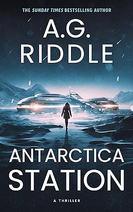 Antarctica Station: A Thriller