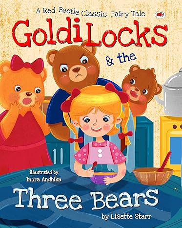 Goldiocks and the Three Bears: A Red Beetle Classic Fairytale