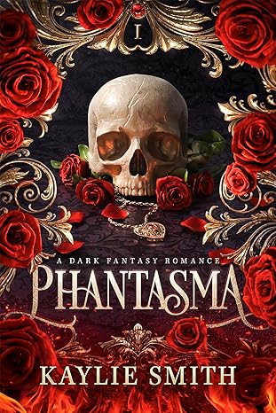 Phantasma: A Dark Fantasy Romance