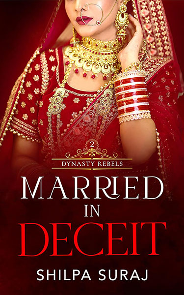 Married in Deceit (Dynasty Rebels Book 2)