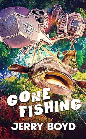 Gone Fishing