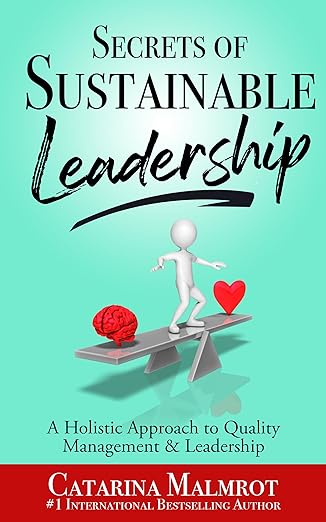 Secrets of Sustainable Leadership